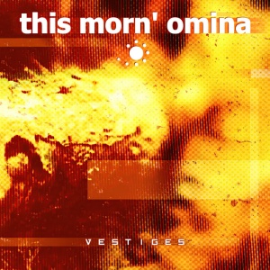This Morn' Omina - VESTIGES (1 x CD)