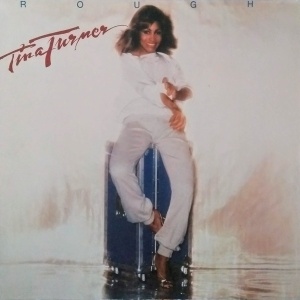 Tina Turner – албум Rough