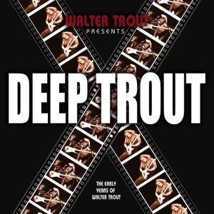 TROUT, WALTER - DEEP TROUT