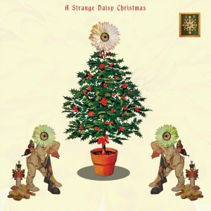 Various Artists - A STRANGE DAISY CHRISTMAS (1 x LP)