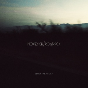 Versus The World - HOMESICK/ROADSICK (1 x LP)