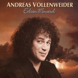 VOLLENWEIDER, ANDREAS - EOLIAN MINSTREL