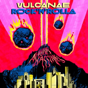Vulves Assassines - VULCANAE ROCK'N'ROLLA (1 x LP)