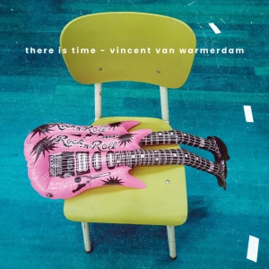 WARMERDAM, VINCENT VAN - THERE IS TIME