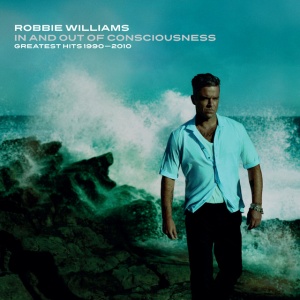 WILLIAMS, ROBBIE - IN AND OUT OF CONSCIOUSNESS