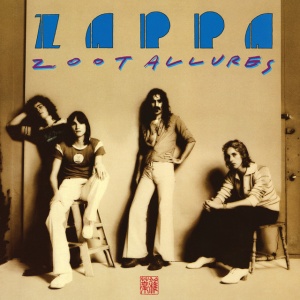ZAPPA, FRANK - ZOOT ALLURES