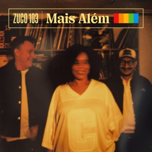 Zuco 103 - MAIS ALEM (1 x LP)