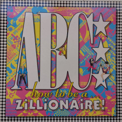 ABC – албум How To Be A Zillionaire