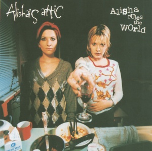 Alisha'S Attic - ALISHA RULES THE WORLD (1 x LP)