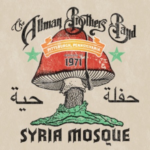 ALLMAN BROTHERS BAND - SYRIA MOSQUE: PITTSBURGH, PA JANUARY 17, 1971