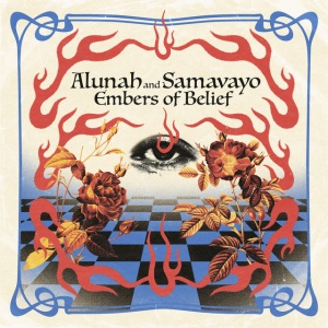 ALUNAH & SAMAVAYO - EMBERS OF BELIEF (1 x CD)