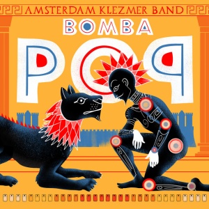AMSTERDAM KLEZMER BAND - BOMBA POP