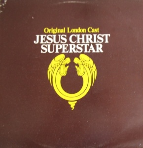 Andrew Lloyd Webber And Tim Rice – Jesus Christ Superstar (Original London Cast)