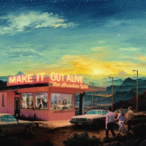 Arcadian Wild - MAKE IT OUT ALIVE (1 x CD)