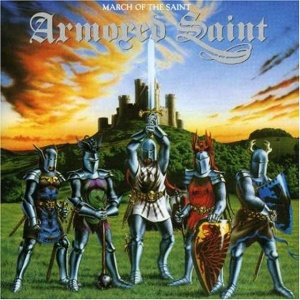 Armored Saint - ARMORED SAINT - MARCH OF THE SAINT (1 x CD)