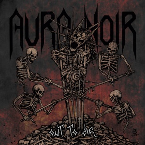 Aura Noir - OUT TO DIE (1 x CD)