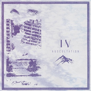 Auscultation - IV (1 x LP)