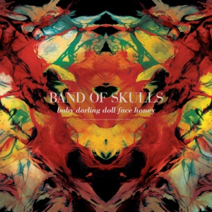 Band Of Skulls - BABY DARLING DOLL FACE... (1 x LP)