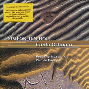 BERGWERFF, AART & ERIC... - TEN HOLT: CANTO OSTINATO