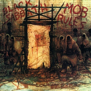 BLACK SABBATH - MOB RULES