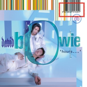 BOWIE, DAVID - HOURS