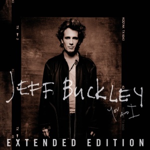 BUCKLEY, JEFF - You And I