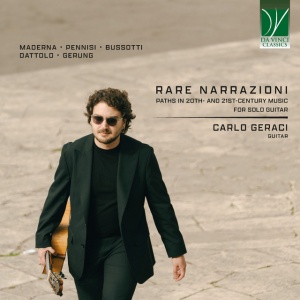 Carlo Geraci,Paolo Felli - RARE NARRAZIONI PATHS IN 20TH- AND 21ST-CENTURY MUSIC FOR SOLO GUITAR (1 x CD)