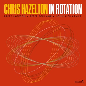 Chris Hazelton - IN ROTATION (1 x CD)