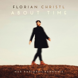 CHRISTL, FLORIAN & NDR... - About Time