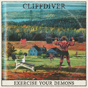CLIFFDIVER - EXERCISE YOUR DEMONS