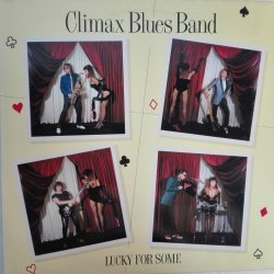 Climax Blues Band ‎– албум Lucky For Some