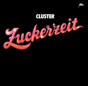 Cluster - ZUCKERZEIT (1 x LP)