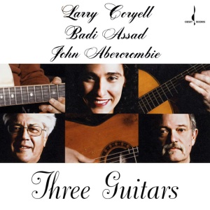 CORYELL, LARRY & BADI ... - THREE GUITARS