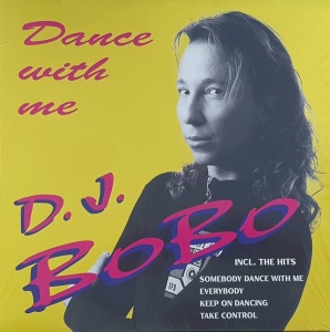 D.J. BOBO - DANCE WITH ME (1 x LP)