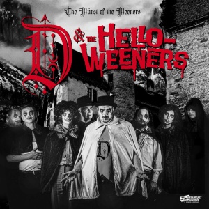 D & The Helloweeners - WURST OF THE WEENERS (1 x LP)