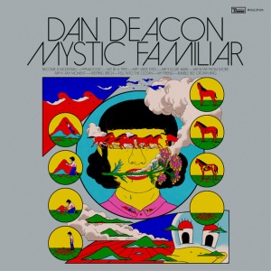 DEACON, DAN - MYSTIC FAMILIAR