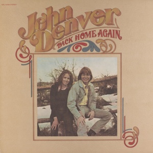 DENVER, JOHN - AERIE / ROCKY MOUNTAIN HIGH / FAREWELL ANDROMEDA / BACK HOME AGAIN