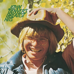 DENVER, JOHN - John Denver's Greatest Hits