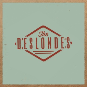 DESLONDES - THE DESLONDES