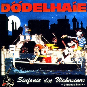 Dodelhaie - SINFONIE DES WAHNSINNS (1 x LP)