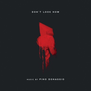 DONAGGIO, PINO - DON'T LOOK NOW