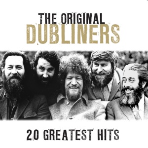 DUBLINERS - GREATEST HITS