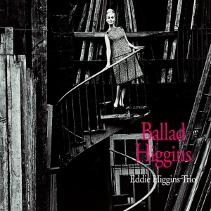 Eddie Higgins Trio - BALLAD HIGGINS (2 x LP)