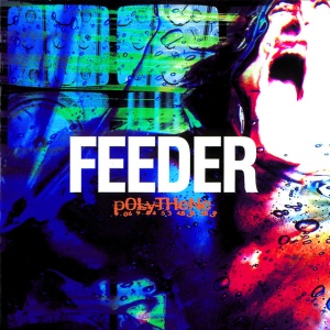 Feeder - POLYTHENE (1 x LP)