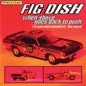 Fig Dish - WHEN SHOVE GOES BACK T... (1 x LP)