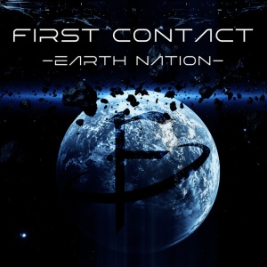 First Contact - EARTH NATION (1 x CD)