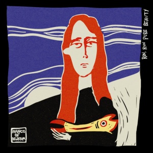 Francis Of Delirium - RUN, RUN PURE BEAUTY (1 x LP)