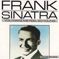 Frank Sinatra – албум You Make Me So Feel Young (CD)