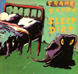 Frank Zappa – албум Sleep Dirt