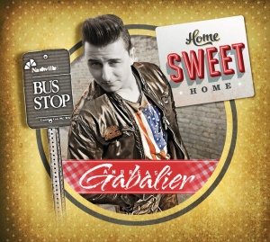 GABALIER, ANDREAS - HOME SWEET HOME